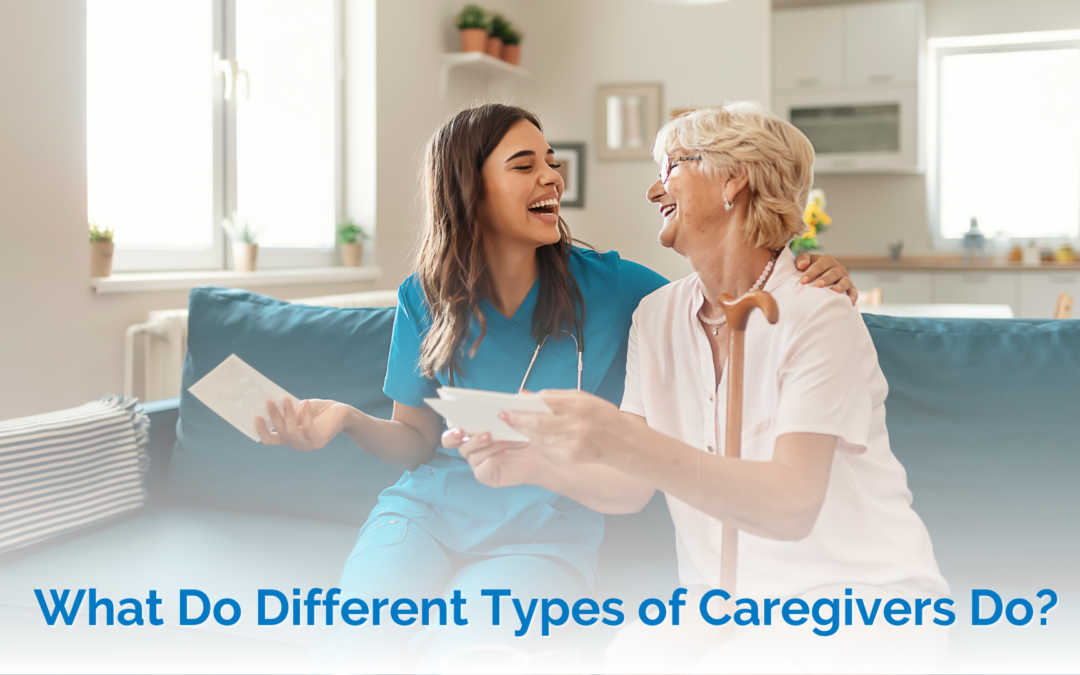 What Do Different Types of Caregivers Do?